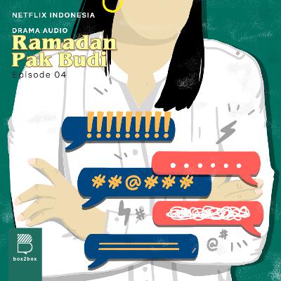 Ramadan Pak Budi Episode 04