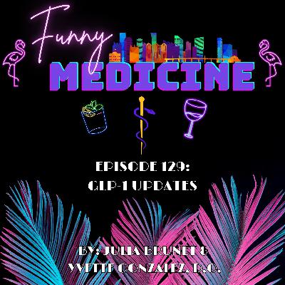 GLP-1 Update 2026: What Ozempic, Wegovy & Zepbound Are Doing to the Body | Funny Medicine Podcast