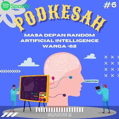 PODKESAH S02E06 - MERAMAL MASA DEPAN WARGA +62