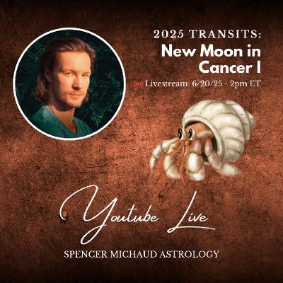 New Moon in Cancer I - 2025 Transits