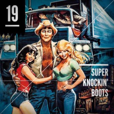 Super Knockin' Boots [Episode 19]