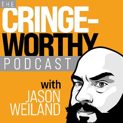 Cringe-Worthy Podcast - Trailer Cringe-Worthy Podcast - Trailer