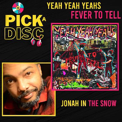 Fever To Tell: Yeah Yeah Yeahs with Jonah in the Snow