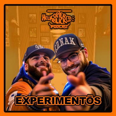 Episode 41 - "Experimentös"