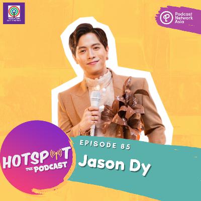 Hotspot with Jason Dy [VIDEO]