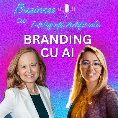 Inteligența Artificială pentru branding & impact