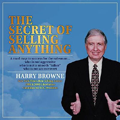 The Secret of Selling Anything - Part I The Secret of Success The Secret of Selling Anything - Part I The Secret of Success