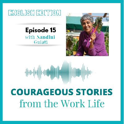 Episode 15 - with Nandini Gulati (English Edition) Episode 15 - with Nandini Gulati (English Edition)
