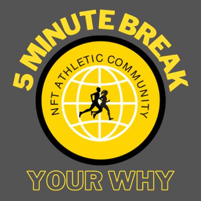 5 Minute Break from the Workday-Your Why