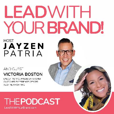 Season 6, Episode 10 : The Career Jungle Gym : Victoria Boston, Executive Vice President & Chief Customer Experience Officer, Tech Network Inc Season 6, Episode 10 : The Career Jungle Gym : Victoria Boston, Executive Vice President & Chief Customer Experience Officer, Tech Network Inc