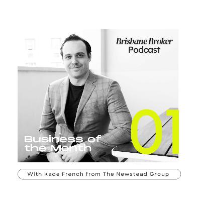 Business of the Month #1 with Kade French Founder of The Newstead Group