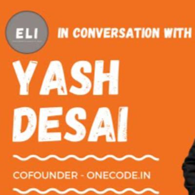 ELI - 133 | Yash Desai (Co-Founder at Onecode.in - Building Distribution for Bharat)