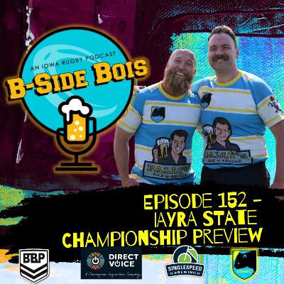 5/8/25 B-Side Bois IAYRA State Championship Preview!