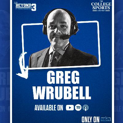 Greg Wrubell REVEALS His Greatest BYU Call EVER… | Life Beyond The 3