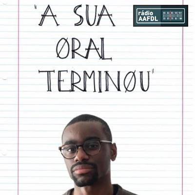 A Sua Oral Terminou (2º Semestre Ep. 1 - "Xtraga" com Ruben Caio)