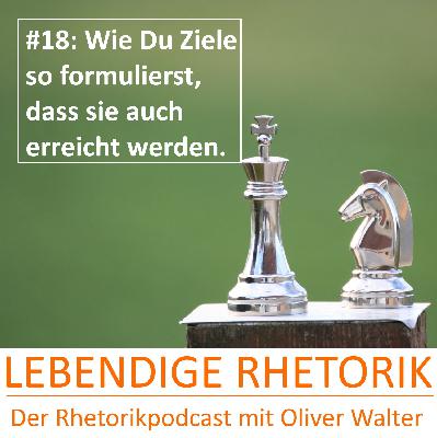 Wie Du Ziele so formulierst, dass sie auch erreicht werden (Reload) Wie Du Ziele so formulierst, dass sie auch erreicht werden (Reload)