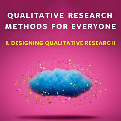 Designing Qualitative Research