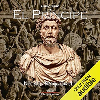 El principe [The Prince] (Audiolibro) | Prueba Gratis