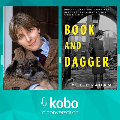 Elyse Graham tells the story of WWII's scholarly spies