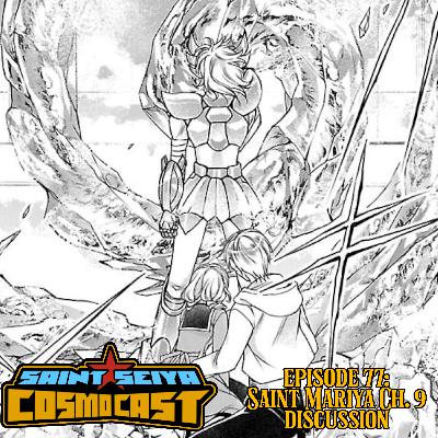 EPISODE 77: Saint Mariya Chapter 9 discussion
