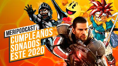 Meripodcast 13x14 RETRO: Los aniversarios más sonados de este 2020 Meripodcast 13x14 RETRO: Los aniversarios más sonados de este 2020