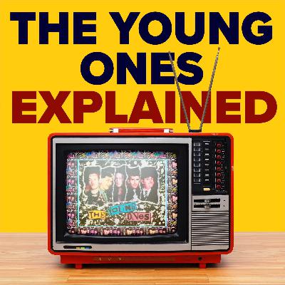 1.2 The Young Ones Explained 1.2 The Young Ones Explained
