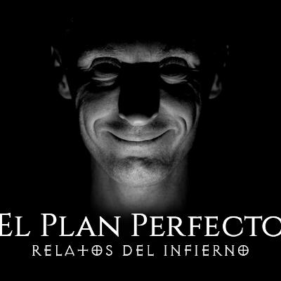 El plan perfecto / Ingenio en las sombras - Historia de terror