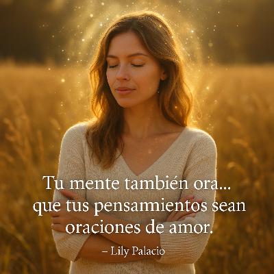 Tu mente también ora, intención sábado 25 oct Tu mente también ora, intención sábado 25 oct