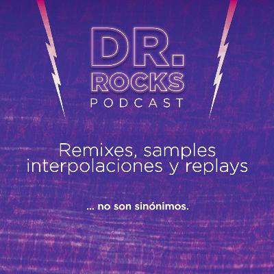 #24 - Remixes, samples, interpolaciones y replays #24 - Remixes, samples, interpolaciones y replays