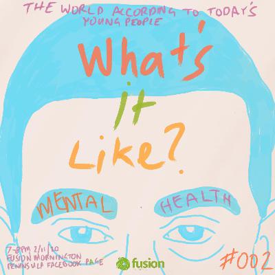 #002 - Mental Health #002 - Mental Health