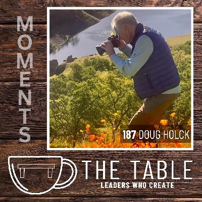 187 Creating Lasting Family Moments with Doug Holck: Traditions, Storytelling, & Legacy