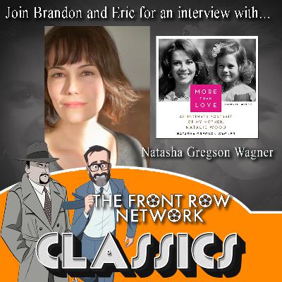 CLASSICS-Interview with Natasha Gregson Wagner