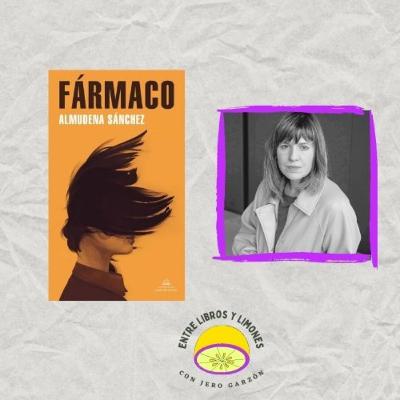 📖 ‘Fármaco’, de Almudena Sánchez
