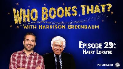 HARRY LORAYNE (w/ surprise guests GEORGE SCHINDLER, MEIR YEDID, & MICHAEL VINCENT)