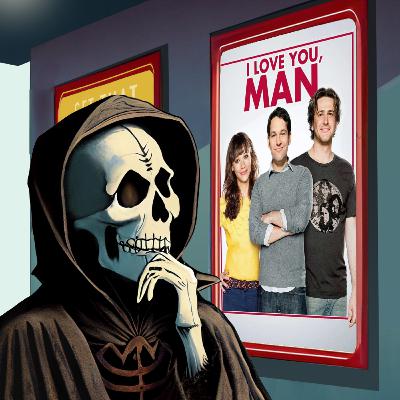 I Love You, Man | Movies to Watch Before You Die | Ep. 119 I Love You, Man | Movies to Watch Before You Die | Ep. 119