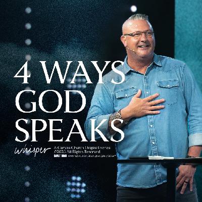 Part 2: 4 Ways God Speaks