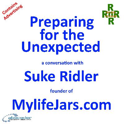 Preparing for the Unexpected – a conversation with Suke Ridler founder of MyLifeJars.com