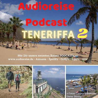 Teneriffa Teil 2 - Wandern, Entdecken und Geheimtipps S1 F 22