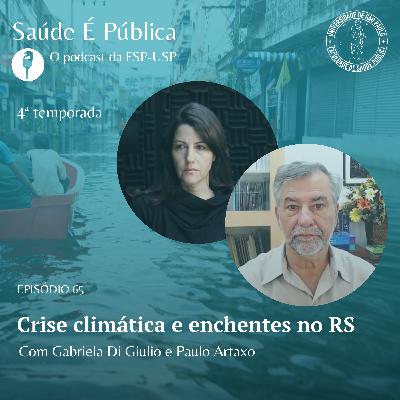 Crise climática e enchentes no RS