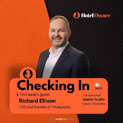 Thinking like an owner: Richard Ellison on how 7H builds trust through clarity
