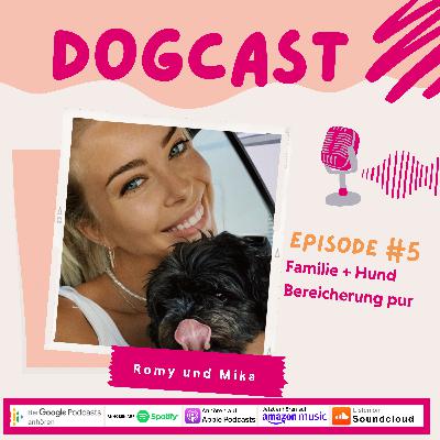 #5 Familie + Hund = Bereicherung #5 Familie + Hund = Bereicherung