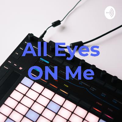 All Eyes ON Me (Trailer)
