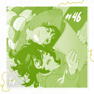 Não desAnime #46 - A difícil lição de Look Back
