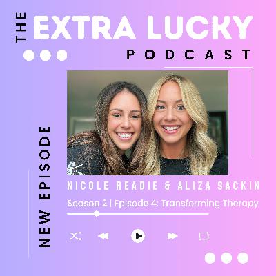 Season 2: Episode 4 | Transforming Therapy with Nicole & Aliza from Rise