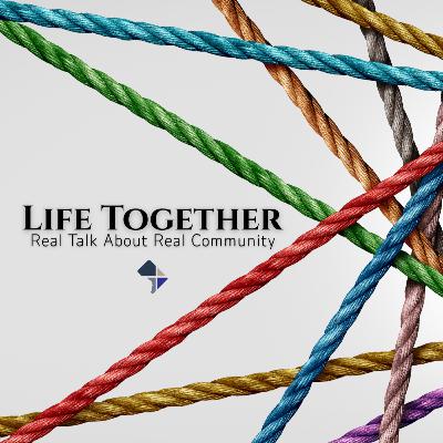 Life Together: Singleness, Marriage, and a New Family