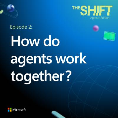 How do agents work together? How do agents work together?
