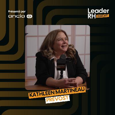 Kathleen Martineau - Prevost Kathleen Martineau - Prevost