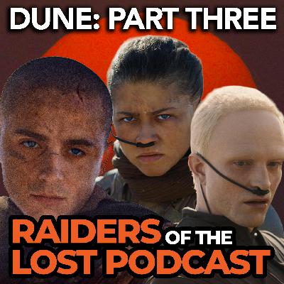 DUNE: PART THREE