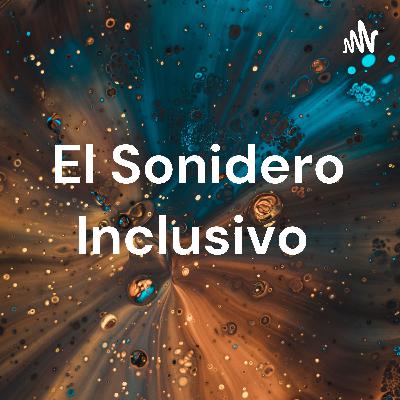 Episodio 4: importancia del asesoramiento y acompañamiento en el proceso de inclusión