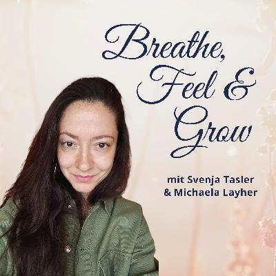 #67 Flow Talk mit Michaela Layher: Über die Erfahrungen in der Breathwork-Ausbildung #67 Flow Talk mit Michaela Layher: Über die Erfahrungen in der Breathwork-Ausbildung